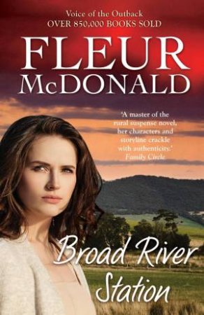 Broad River Station by Fleur McDonald