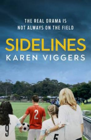 Sidelines by Karen Viggers