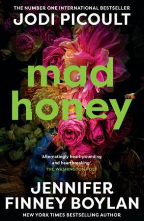 Mad Honey by Jodi Picoult & Jennifer Finney Boylan