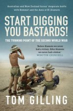 Start Digging You Bastards