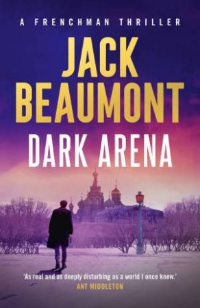 Dark Arena by Jack Beaumont