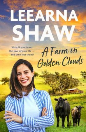 A Farm in Golden Clouds by Leearna Shaw