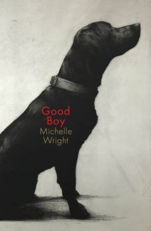 Good Boy by Michelle Wright