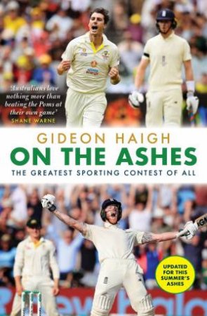 On the Ashes by Gideon Haigh