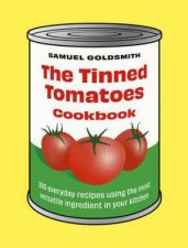 The Tinned Tomatoes Cookbook