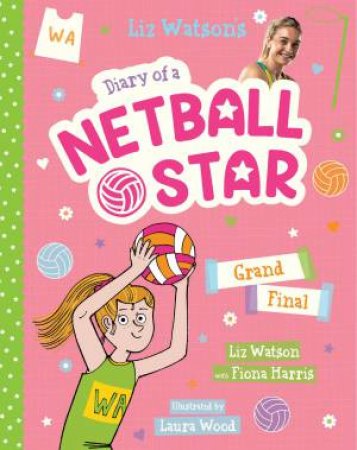 Grand Final by Liz Watson & Laura Wood & Fiona Harris