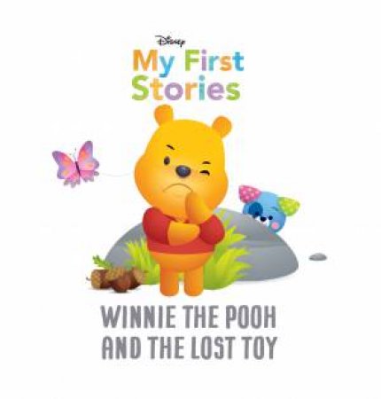 Winnie the Pooh and the Lost Toy (Disney: My First Stories) by Various