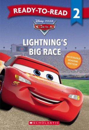 Cars: Lightning's Big Race - Ready-To-Read Level 2 by Various