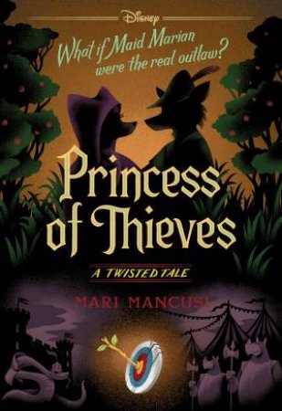 Princess Of Thieves by Mari Mancusi