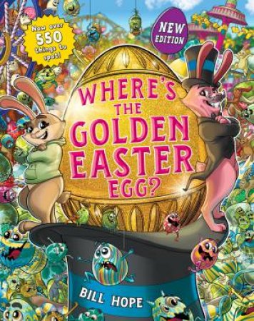 Where's the Golden Easter Egg? by Bill Hope