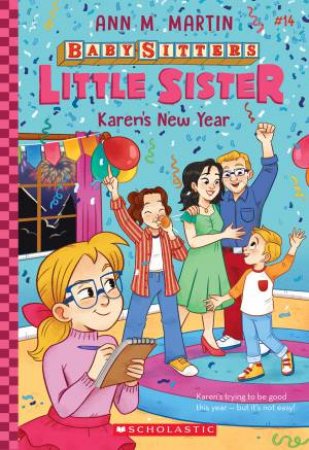 Karen's New Year (Baby-sitters Little Sister #14) by Ann Martin