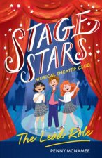 The Lead Role Stage Stars Musical Theatre Club 2