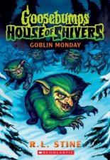 Goblin Monday