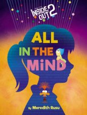 All in the Mind Disney Pixar Inside Out 2