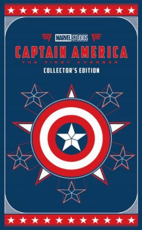 Captain America: Movie Novel (Marvel: Collector's Edition) by Alex Irvine