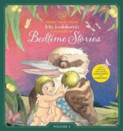More Tales From Mrs Kookaburra's Treasury of Bedtime Stories (May Gibbs: Volume 2) by May Gibbs