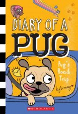 Pugs Road Trip Diary of a Pug 7