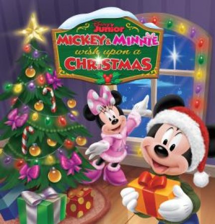 Mickey and Minnie Wish Upon A Christmas (Disney Junior) by various