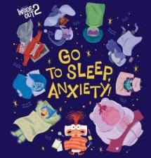 Go To Sleep Anxiety Disney Pixar Inside Out 2