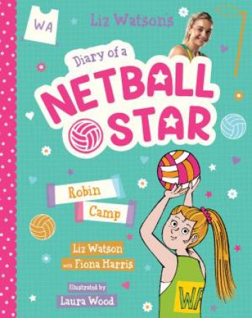 Robin Camp by Liz Watson & Laura Wood & Liz Watson