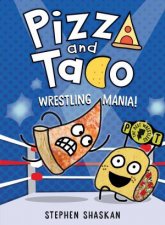 Wrestling Mania Pizza and Taco 4