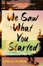 We Saw What You Started
