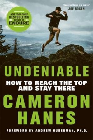 Undeniable by Cameron Hanes