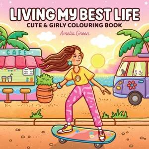 Living My Best Life by Amelia Green