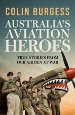 Australias Aviation Heroes