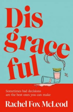Disgraceful by Rachel Fox McLeod