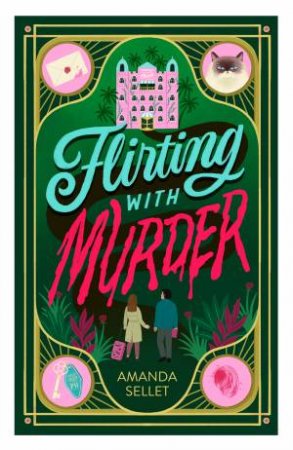 Flirting with Murder by Amanda Sellet