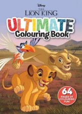 The Lion King Ultimate Colouring Book Disney