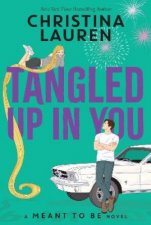 Tangled Up In You