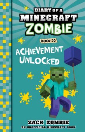 Achievement Unlocked by Zack Zombie