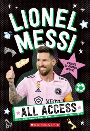 Lionel Messi: All Access by Various