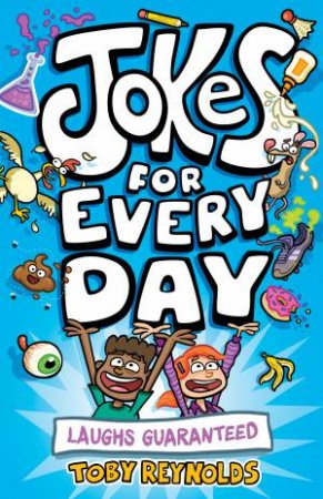 Jokes for Every Day by Toby Reynolds & Andrew Pinder