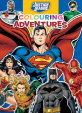Justice League Colouring Adventures DC Comics Starring Superman
