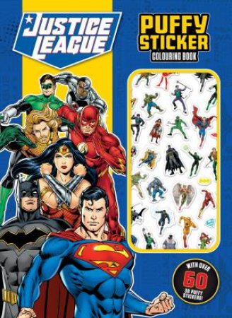 Justice League: Puffy Sticker Colouring Book (DC Comics: Starring Superman) by Various