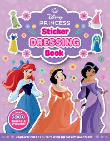 Disney Princess: Sticker Dressing Book (Starring Snow White) by Various