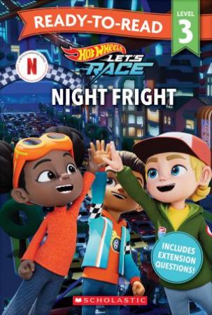 Hot Wheels: Night Fright - Ready-to-Read Level 3 (Mattel) by Various