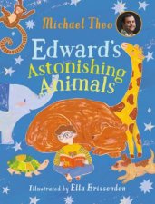 Edwards Astonishing Animals