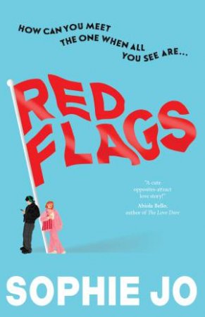 Red Flags by Sophie Jo