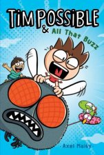 Tim Possible and all that Buzz Tim Possible 2