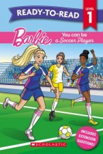 Barbie You Can Be a Soccer Player  ReadytoRead Level 1 Mattel