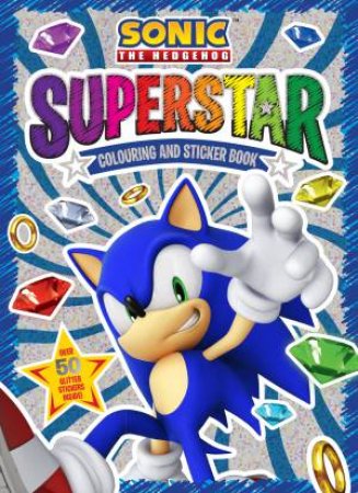 Sonic the Hedgehog: Superstar Colouring and Sticker Book (Sega) by Unknown