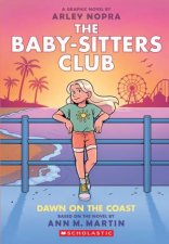 Dawn On The Coast A Graphic Novel The Babysitters Club 19