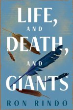 Life and Death and Giants