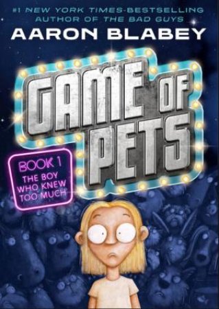 Game Of Pets 01 by Aaron Blabey