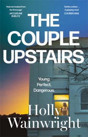 The Couple Upstairs by Holly Wainwright