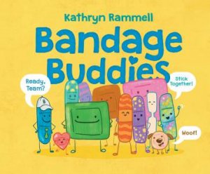 Bandage Buddies by Kathryn Rammell